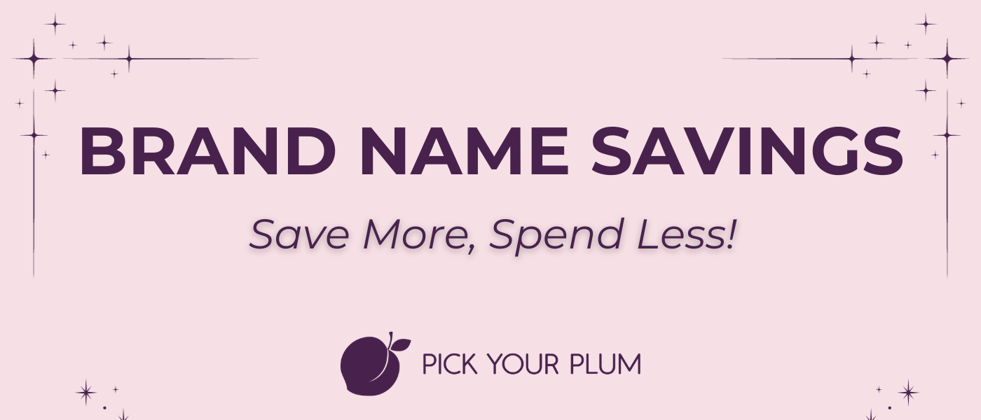 Brand Name Savings